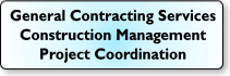General Contracting Services offered